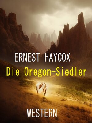 cover image of Die Oregon-Siedler